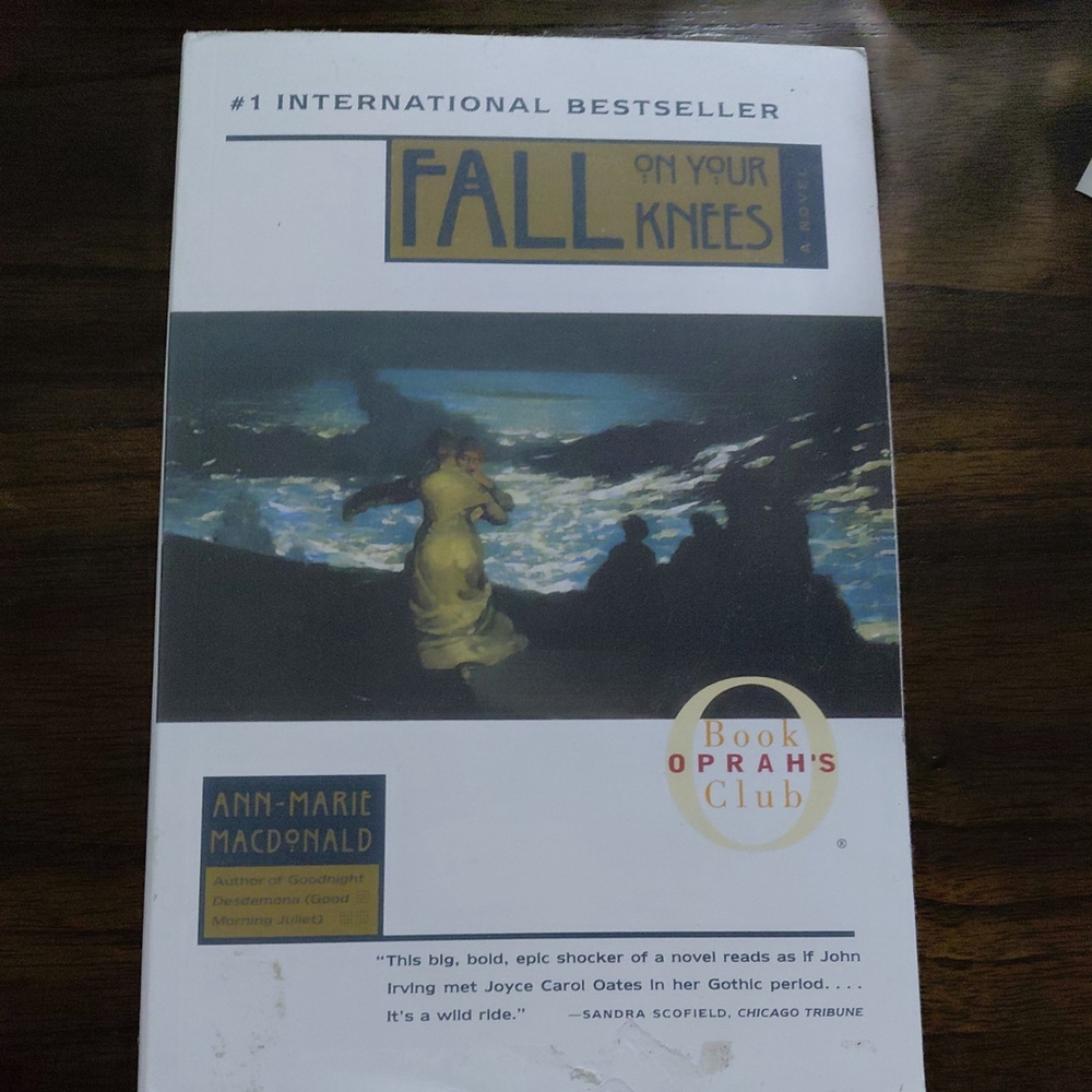 Fall on Your Knees by Ann-Marie MacDonald (2002, Trade Paperback)